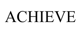 ACHIEVE