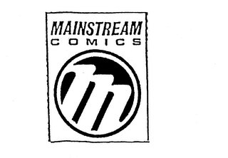 M MAINSTREAM COMICS