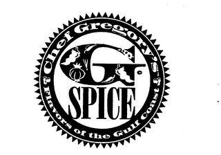 G SPICE CHEF GREGORY'S FLAVORS OF THE GULF COAST