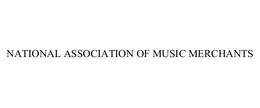 NATIONAL ASSOCIATION OF MUSIC MERCHANTS, INC.