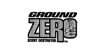 GROUND ZERO SCENT DESTROYER