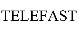 TELEFAST