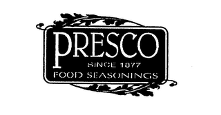 PRESCO FOOD SEASONINGS SINCE 1877