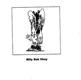 BILLY BOK CHOY