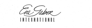 EVA GABOR INTERNATIONAL