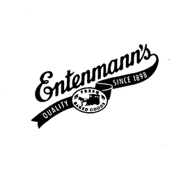 ENTENMANN'S QUALITY FRESH BAKED GOODS SINCE 1898