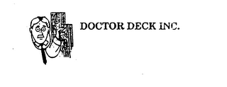 DOCTOR DECK INC.