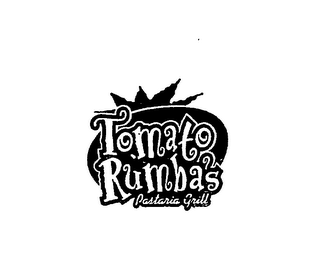 TOMATO RUMBAS PASTARIA GRILL