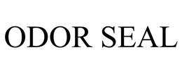 ODOR SEAL