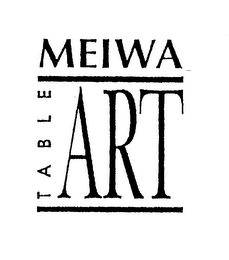 MEIWA TABLE ART