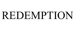 REDEMPTION