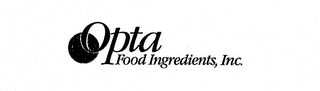 OPTA FOOD INGREDIENTS, INC.