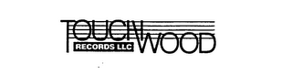 TOUCHWOOD RECORDS LLC