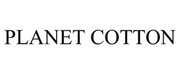 PLANET COTTON