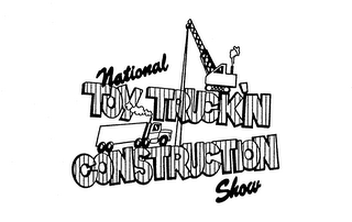 NATIONAL TOY TRUCK'N CONSTRUCTION SHOW