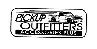 PICKUP OUTFITTERS ACCESSORIES PLUS