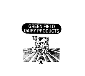 GREEN FIELD DAIRY PRODUCTS