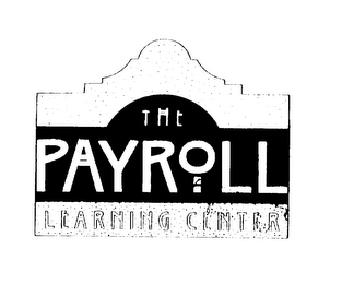 THE PAYROLL LEARNING CENTER