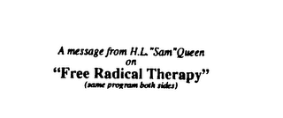 FREE RADICAL THERAPY