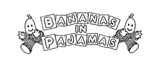 BANANAS IN PAJAMAS