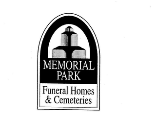 MEMORIAL PARK FUNERAL HOMES & CEMETERIES