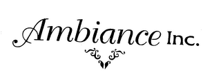 AMBIANCE INC.