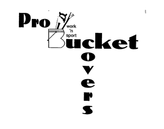 PRO WORK 'N SPORT BUCKET COVERS