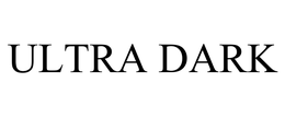ULTRA DARK