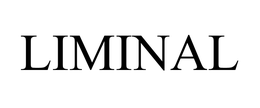 LIMINAL