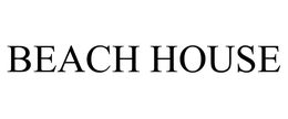 BEACH HOUSE