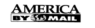 AMERICA BY MAIL
