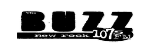 THE BUZZ NEW ROCK 107.5 FM