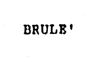 BRULE