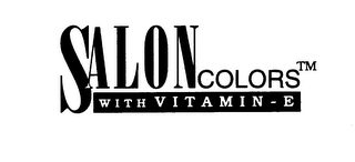 SALON COLORS WITH VITAMIN-E