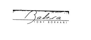 BAHIA TONY BORHANI