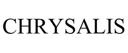 CHRYSALIS