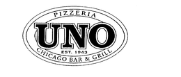 PIZZERIA UNO EST. 1943 CHICAGO BAR & GRILL