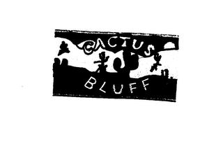 CACTUS BLUFF