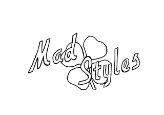 MAD STYLES