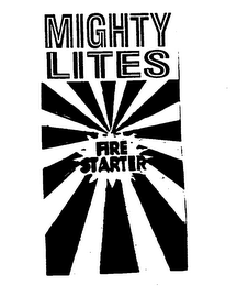 MIGHTY LITES QUICK START FOR: BARBECUES FIREPLACES CAMPFIRES WOODSTOVES WATERPROOF FIRE STARTER CLEAN BURNING GREAT FOR: BACK PACKERS CAMP FIRES COOKING BOIL WATER RECYCLED PRODUCT ENVIRONMENTALLY FRIENDLY MADE IN U.S.A. PATENT PENDING