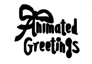 ANIMATED GREETINGS