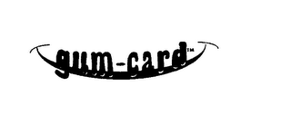 GUM-CARD