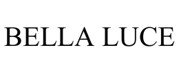 BELLA LUCE