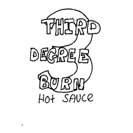 3 THIRD DEGREE BURN HOT SAUCE