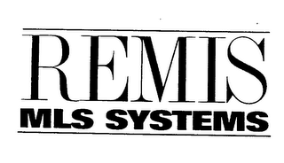 REMIS MILS SYSTEMS