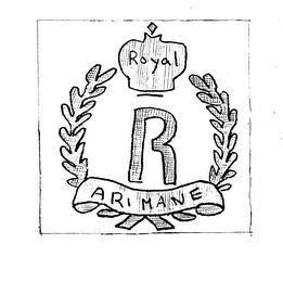 ROYAL ARIMANE