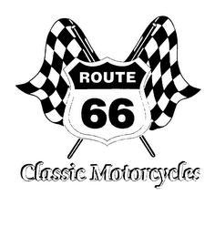 ROUTE 66 CLASSIC MOTORCYCLES