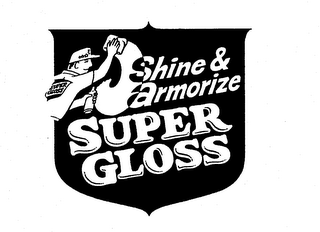 SHINE & ARMORIZE SUPER GLOSS