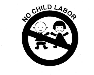 NO CHILD LABOR