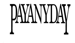 PAYANYDAY